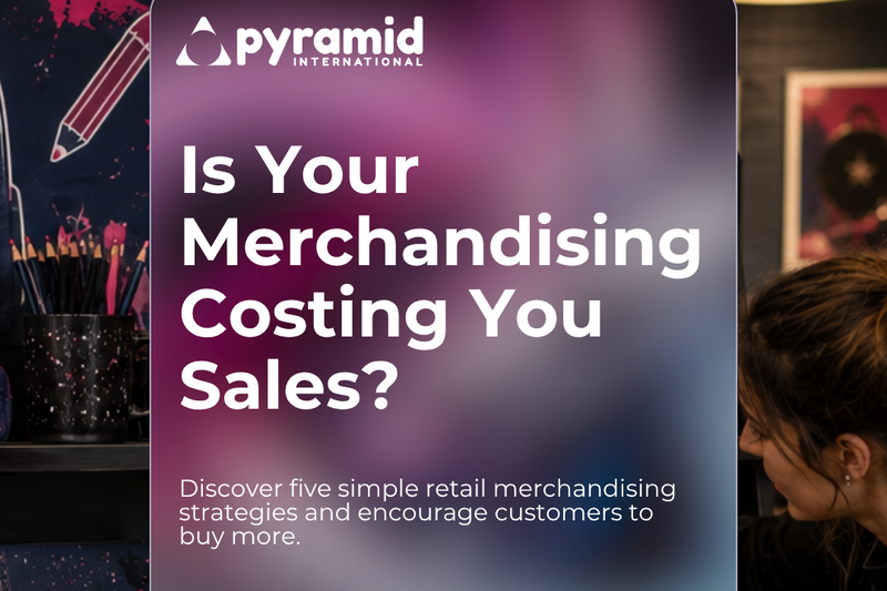 Is Your Merchandising Costing You Sales?